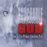 A Touchable and Tangible God